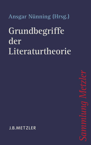 Grundbegriffe der Literaturtheorie von Nünning,  Ansgar