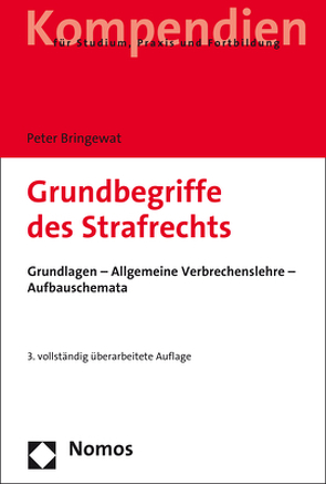 Grundbegriffe des Strafrechts von Bringewat,  Peter