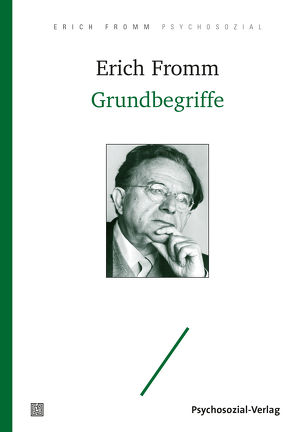 Grundbegriffe von Fromm,  Erich, Funk,  Rainer