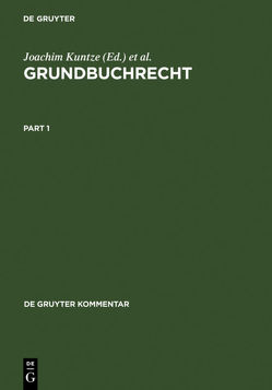 Grundbuchrecht von Briesemeister,  Lothar, Dümig,  Michael, Eickmann,  Dieter, Erber-Faller,  Sigrun, Ertl,  Rudolf, Herrmann,  Hans, Keller,  Ulrich, Kuntze,  Joachim, Munzig,  Jörg, Sieghörtner,  Robert