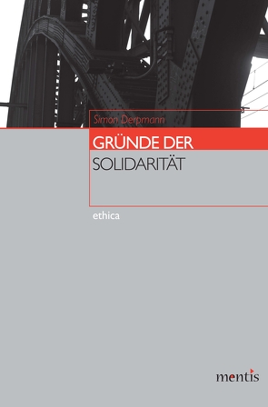 Gründe der Solidarität von Derpmann,  Simon