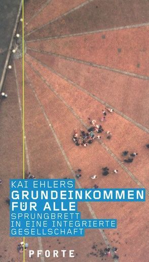 Grundeinkommen für alle von Ehlers,  Kai