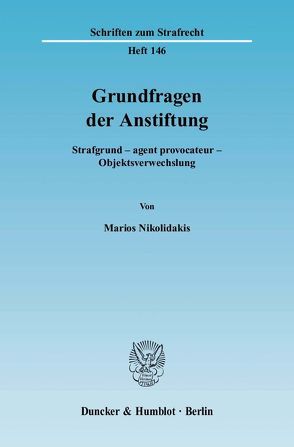 Grundfragen der Anstiftung. von Nikolidakis,  Marios