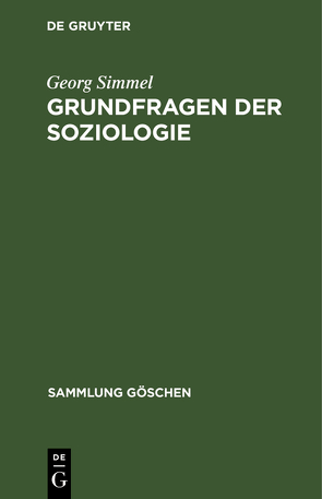 Grundfragen der Soziologie von Simmel,  Georg