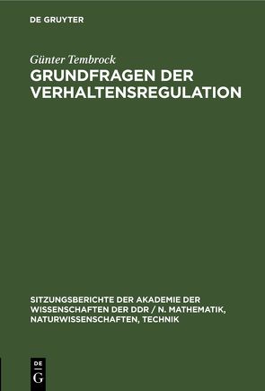 Grundfragen der Verhaltensregulation von Tembrock,  Günter