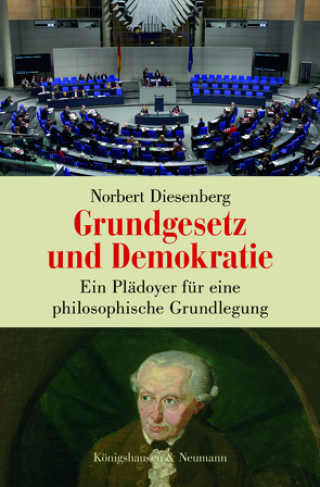 Grundgesetz und Demokratie von Diesenberg,  Norbert