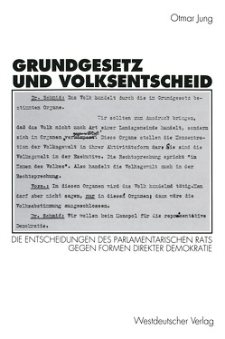 Grundgesetz und Volksentscheid von Jung,  Otmar