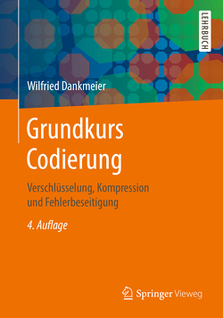 Grundkurs Codierung von Dankmeier,  Wilfried