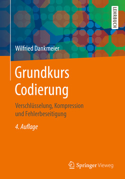 Grundkurs Codierung von Dankmeier,  Wilfried