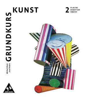 Grundkurs Kunst – Ausgabe 2002 für die Sekundarstufe II von Klant,  Michael, Walch,  Josef