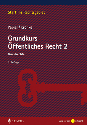 Grundkurs Öffentliches Recht 2 von Krönke,  Christoph, Papier,  Hans Jürgen