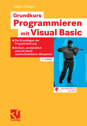 Grundkurs Programmieren mit Visual Basic von Kämper,  Sabine