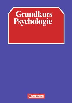 Grundkurs Psychologie von Bovet,  Gislinde, Frommer,  Helmut