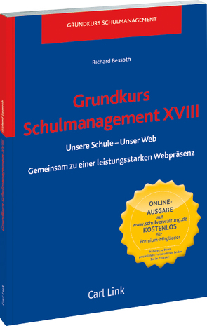 Grundkurs Schulmanagement XVIII von Bessoth,  Richard