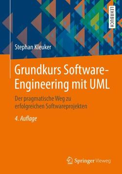 Grundkurs Software-Engineering mit UML von Kleuker,  Stephan