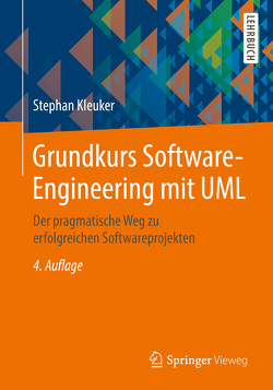 Grundkurs Software-Engineering mit UML von Kleuker,  Stephan