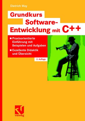 Grundkurs Software-Entwicklung mit C++ von May,  Dietrich