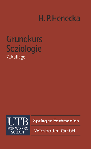 Grundkurs Soziologie von Henecka,  Hans Peter