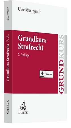 Grundkurs Strafrecht von Murmann,  Uwe