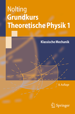 Grundkurs Theoretische Physik 1 von Nolting,  Wolfgang