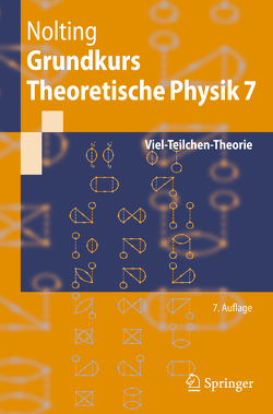 Grundkurs Theoretische Physik 7 von Nolting,  Wolfgang