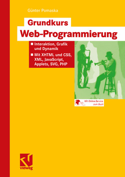 Grundkurs Web-Programmierung von Pomaska,  Günter