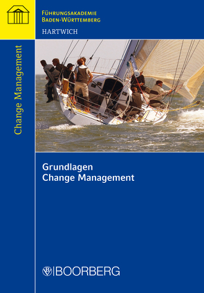Grundlagen Change Management von Hartwich,  Erwin