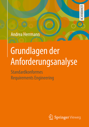 Grundlagen der Anforderungsanalyse von Herrmann,  Andrea