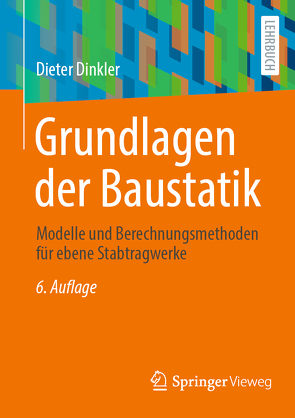 Grundlagen der Baustatik von Dinkler,  Dieter