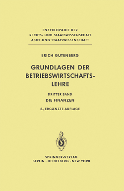 Grundlagen der Betriebswirtschaftslehre von Gutenberg,  Erich