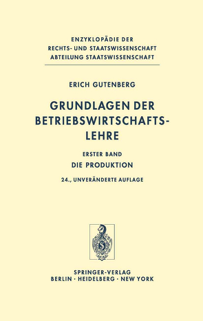 Grundlagen der Betriebswirtschaftslehre von Gutenberg,  Erich