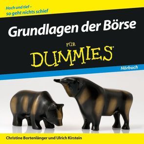 Grundlagen der Börse für Dummies Hörbuch von Bortenlänger,  Christine, Kirstein,  Ulrich