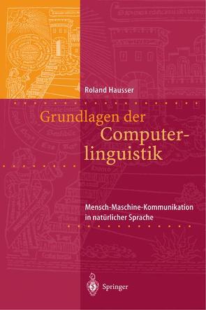 Grundlagen der Computerlinguistik von Hausser,  Roland R.