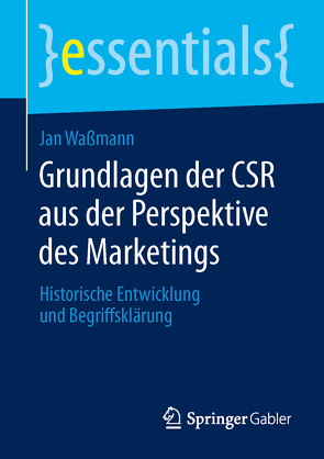 Grundlagen der CSR aus der Perspektive des Marketings von Waßmann,  Jan