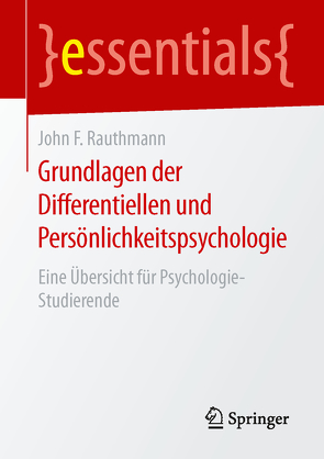 Grundlagen der Differentiellen und Persönlichkeitspsychologie von Rauthmann,  John F.