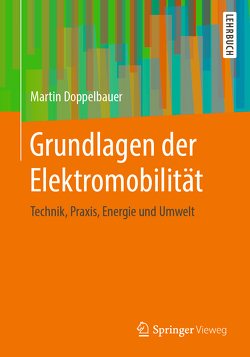 Grundlagen der Elektromobilität von Doppelbauer,  Martin