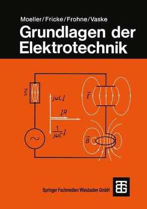 Grundlagen der Elektrotechnik von Moeller