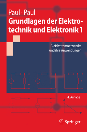 Grundlagen der Elektrotechnik und Elektronik 1 von Paul,  Reinhold, Paul,  Steffen