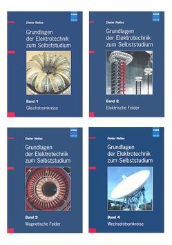 Grundlagen der Elektrotechnik zum Selbststudium (Set) von Nelles,  Dieter