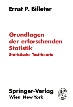 Grundlagen der erforschenden Statistik von Billeter,  Ernst P.