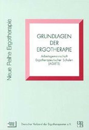 Grundlagen der Ergotherapie