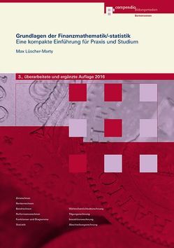 Grundlagen der Finanzmathematik/ -statistik von Lüscher-Marty,  Max