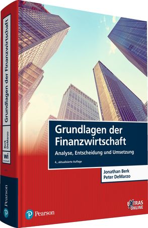 Grundlagen der Finanzwirtschaft von Berk,  Jonathan, DeMarzo,  Peter