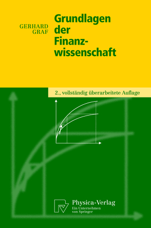 Grundlagen der Finanzwissenschaft von Graf,  Gerhard