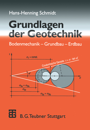 Grundlagen der Geotechnik von Schmidt,  Hans-Henning