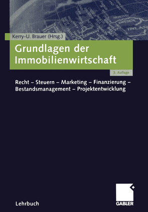 Grundlagen der Immobilienwirtschaft von Brauer,  Kerry-U.