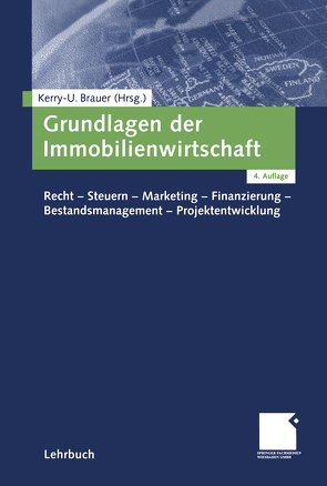 Grundlagen der Immobilienwirtschaft von Brauer,  Kerry-U.