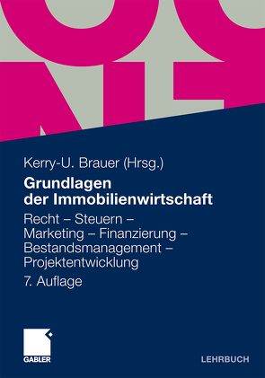 Grundlagen der Immobilienwirtschaft von Brauer,  Kerry-U.