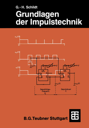 Grundlagen der Impulstechnik von Schildt,  Gerhard-Helge