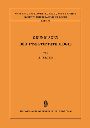 Grundlagen der Insektenpathologie von Krieg,  Aloysius